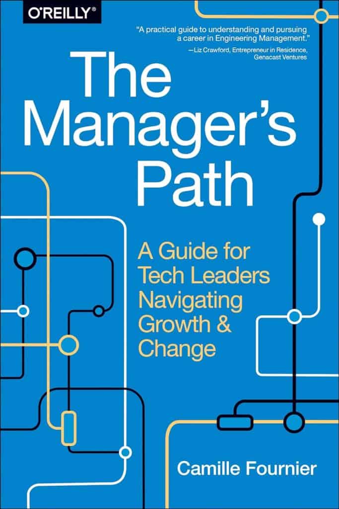 The Manager's Path: one of the best books for first-time managers in tech