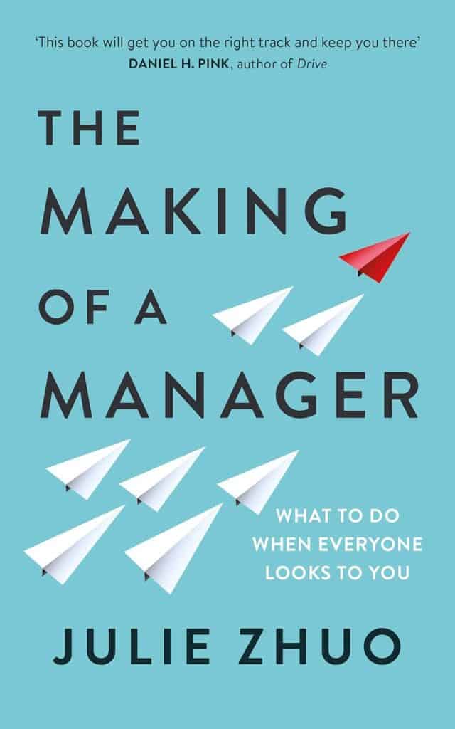 The Making of a Manager: an excellent book for first-time managers in tech